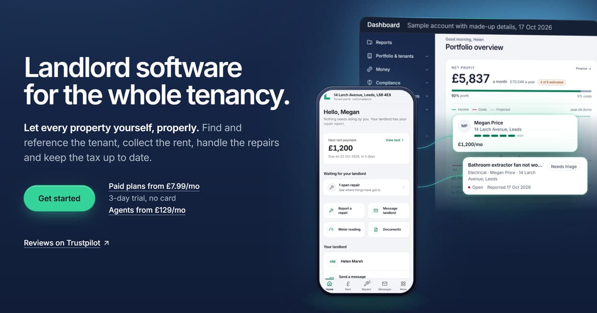 LetCompliance, landlord software for the whole tenancy, beside a sample account's dashboard and the tenant's portal on a phone: rent, repairs, certificates and tax for every property in one login