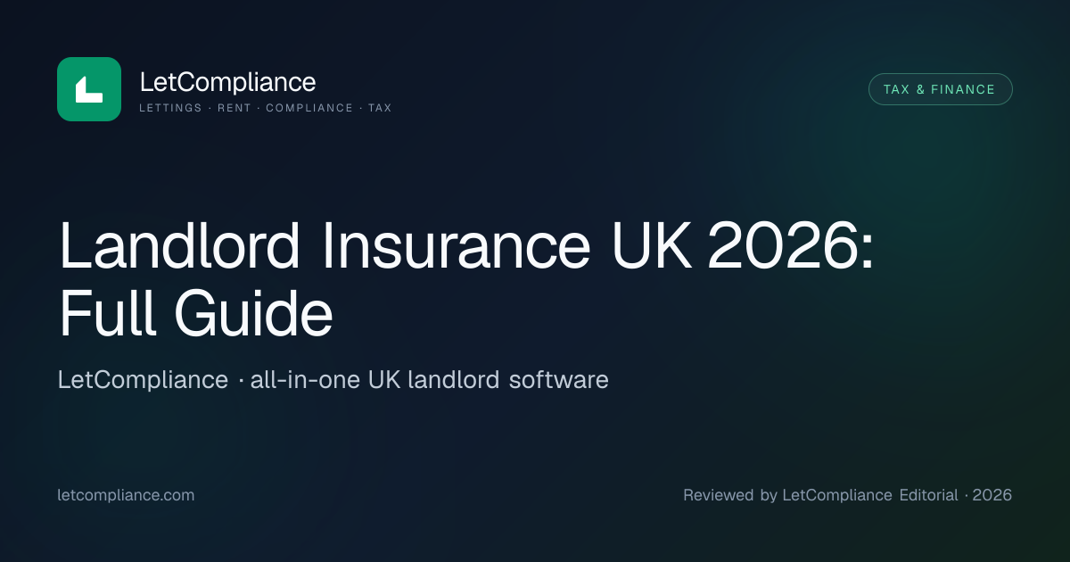 Landlord Insurance UK 2026: Full Guide | LetCompliance