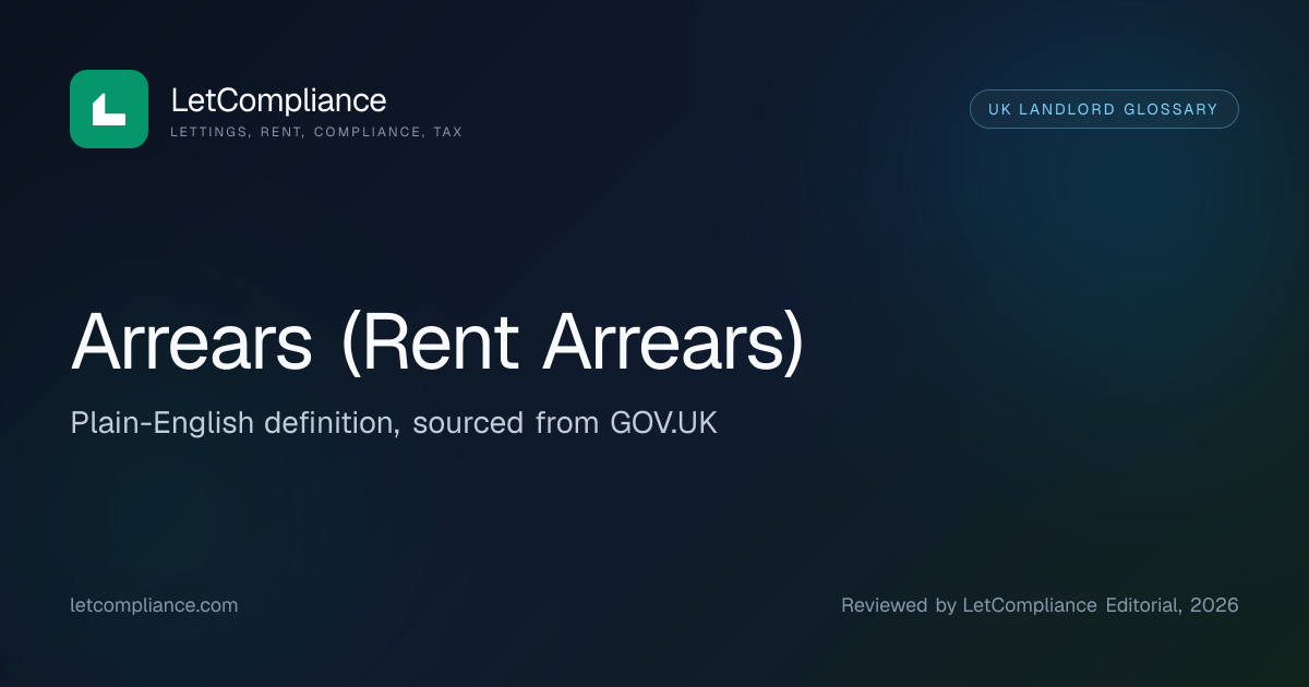 Arrears (Rent Arrears) meaning (UK landlord glossary) | LetCompliance