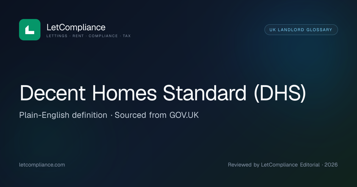 Decent Homes Standard (DHS) | LetCompliance