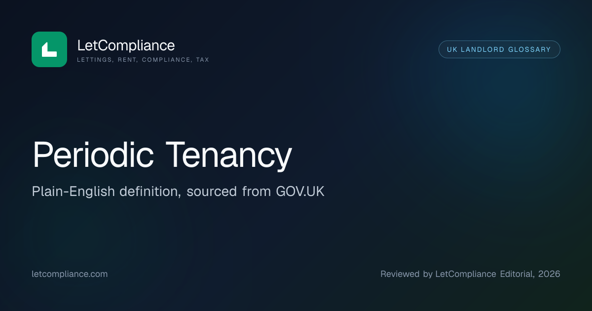 Periodic Tenancy | LetCompliance