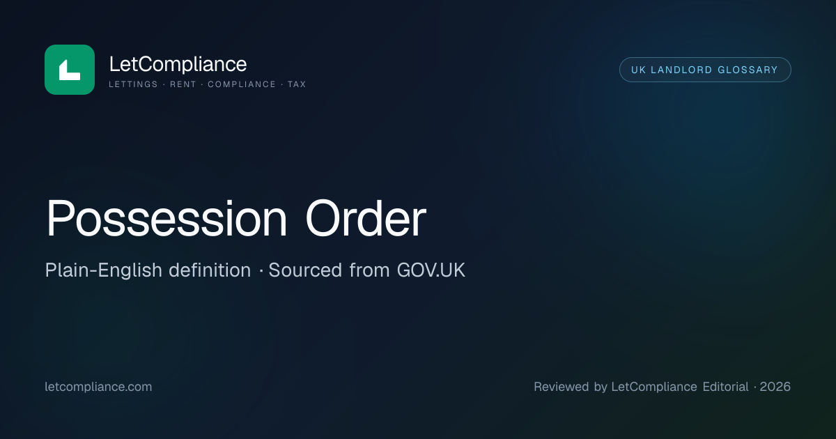 Possession Order | LetCompliance