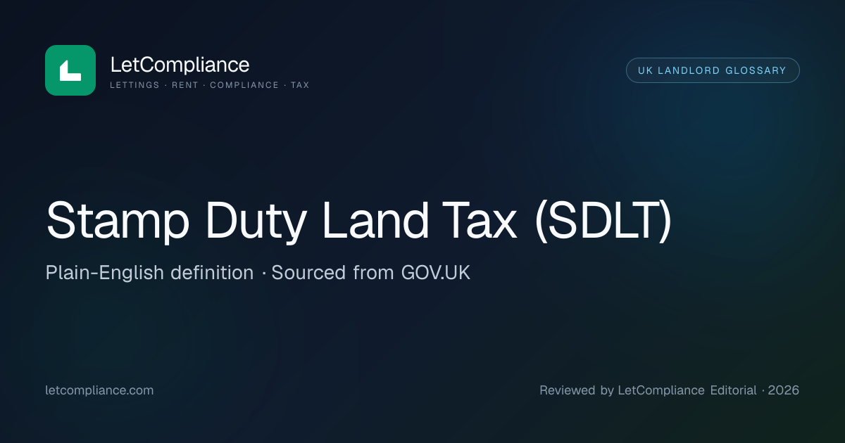 Stamp Duty Land Tax (SDLT) | LetCompliance