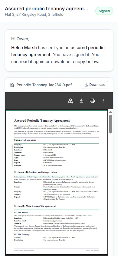 Sample account, the tenant’s phone after signing: Assured periodic tenancy agreement, Flat 3, 27 Kingsley Road, Sheffield, Signed. Hi Owen, Helen Marsh has sent you an assured periodic tenancy agreement. You have signed it. You can read it again or download a copy below, with the agreement open beneath
