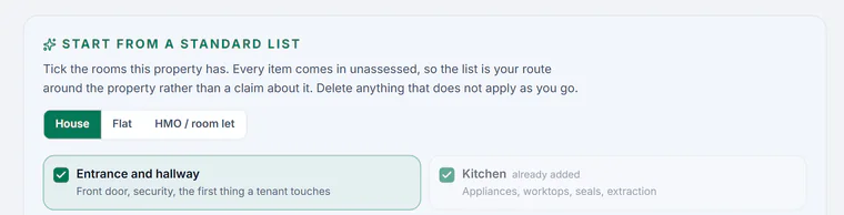 Sample account, the room picker on Flat 3’s check-in on a computer: Start from a standard list. Tick the rooms this property has. Every item comes in unassessed, so the list is your route around the property rather than a claim about it. House chosen beside Flat and HMO / room let, then Entrance and hallway ticked and Kitchen already added