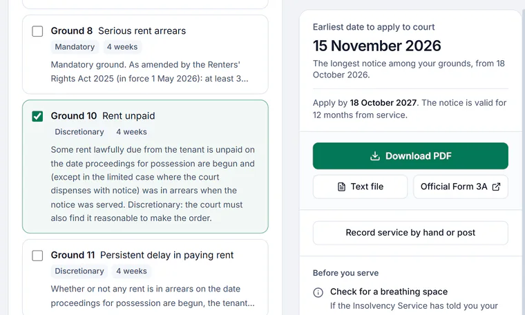 Sample account, the Section 8 notice builder: Ground 8, serious rent arrears, mandatory, 4 weeks, not ticked; Ground 10, rent unpaid, discretionary, 4 weeks, ticked; Ground 11, persistent delay in paying rent. Beside them, the earliest date to apply to court, 15 November 2026, the longest notice among the grounds from 18 October 2026, and apply by 18 October 2027, with Download PDF, Text file, Official Form 3A and Record service by hand or post, then Before you serve