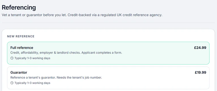Sample account, the Referencing page: vet a tenant or guarantor before you let, credit-backed via a regulated UK credit reference agency. A full reference at £24.99, credit, affordability, employer and landlord checks, the applicant completes a form, typically 1 to 3 working days, and a guarantor reference at £19.99