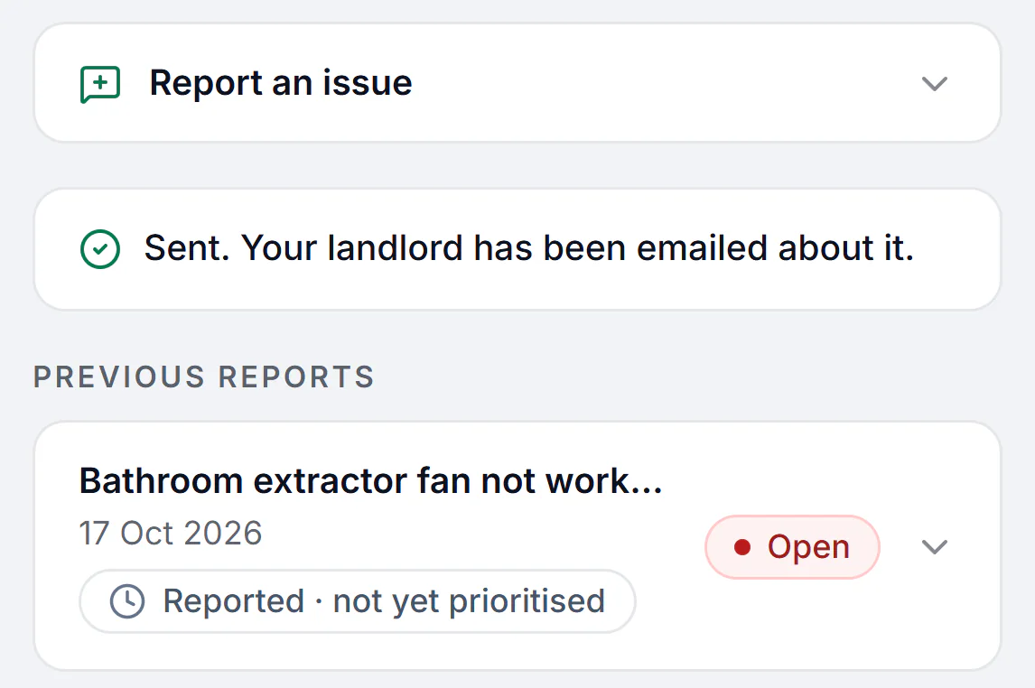 Sample account, the tenant’s portal on a phone: Sent, your landlord has been emailed about it, and the report Bathroom extractor fan not working, 17 Oct 2026, Open