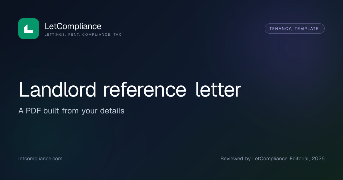 Landlord Reference Letter Template UK 2026 (PDF) | LetCompliance
