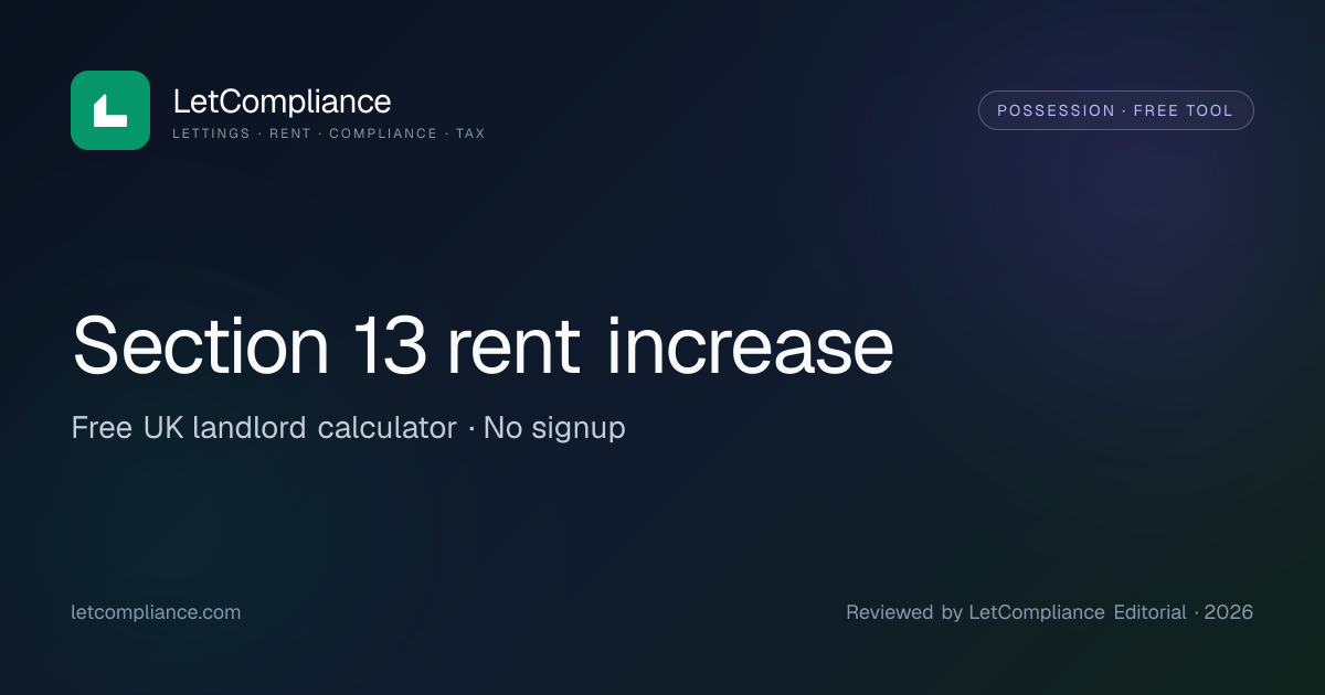 Section 13 Rent Increase Calculator (Renters’ Rights Act 2025)